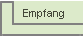 Empfang